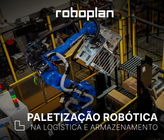 Paletização Robótica: Otimizar Logística e Armazenamento com Automação